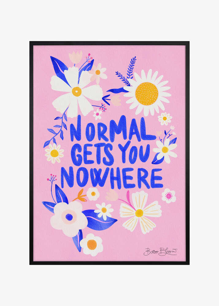 Normal Gets You Nowhere