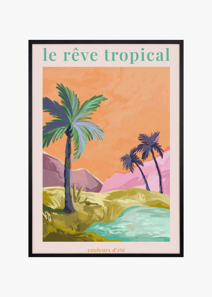 Le Rêve Tropical - Palmtrees