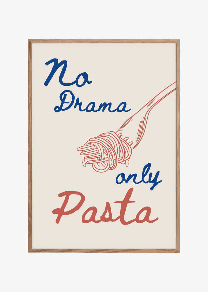 No drama only pasta, Illustration + Text