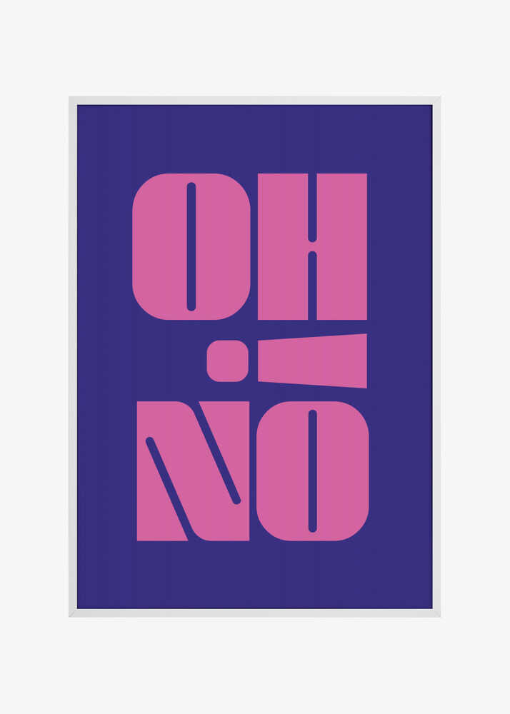 Oh No!