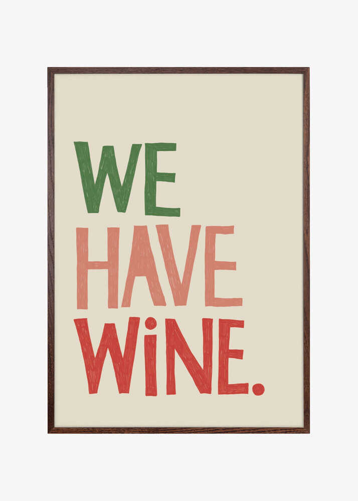 'We Have Wine' Typography Text