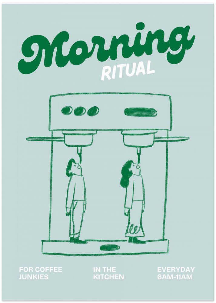 Morning ritual - Coffee junkies