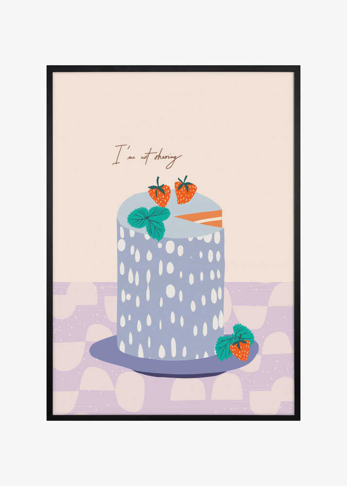 I´m not sharing cake