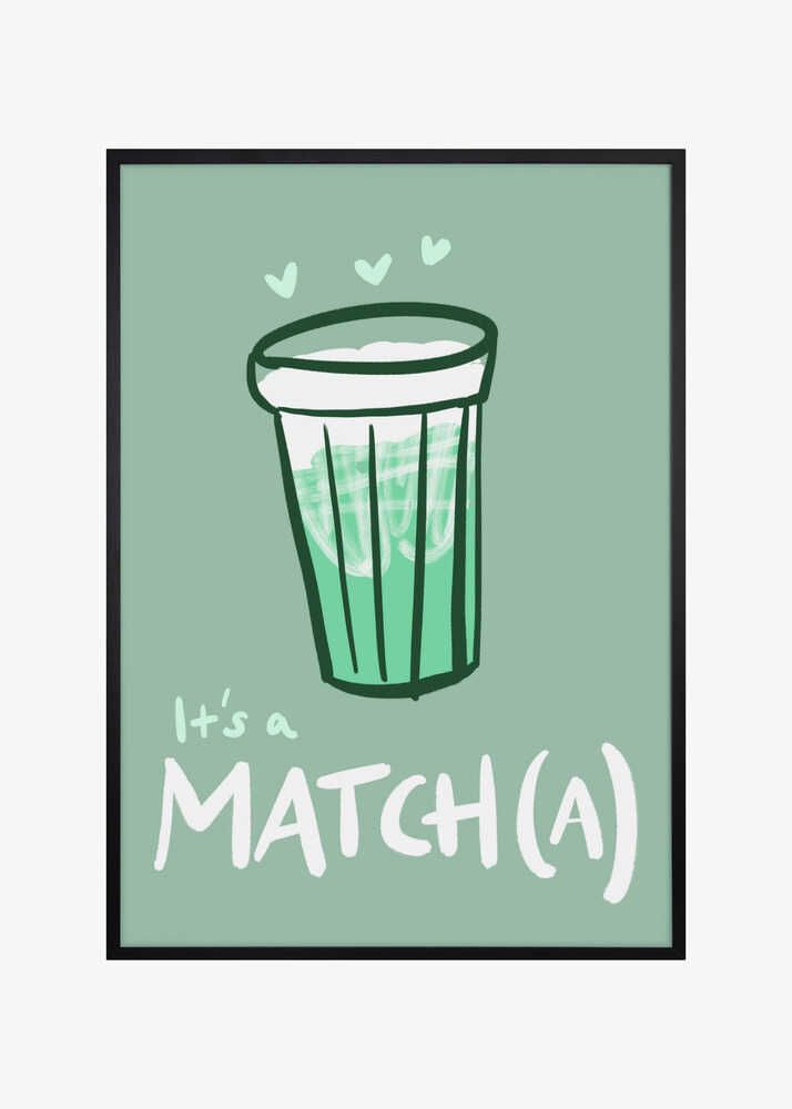 It&#039;s a Matcha