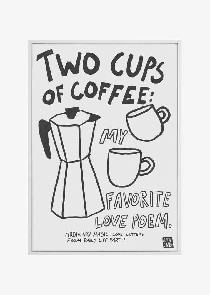 Two Cups of Coffee