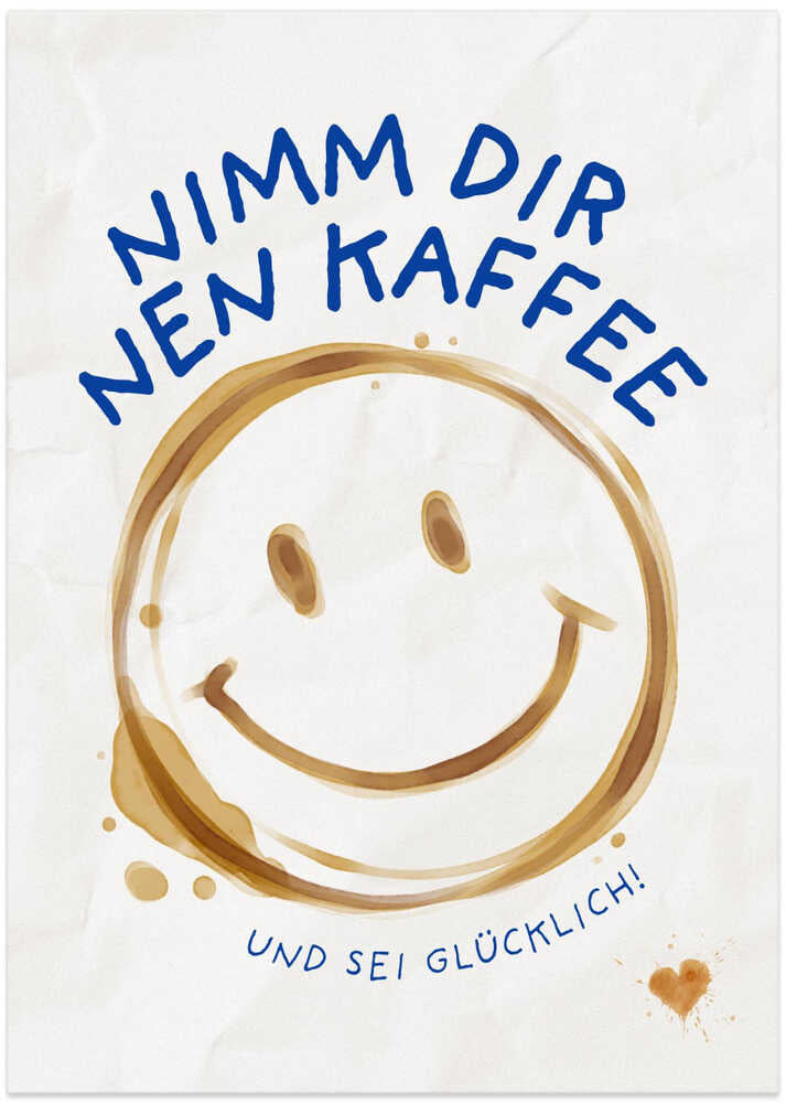 Nimm dir nen Kaffee...