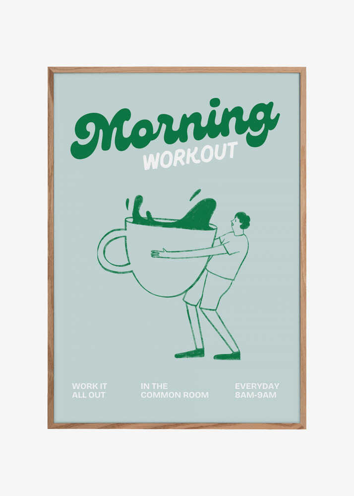 Morning workout - Coffee addicted