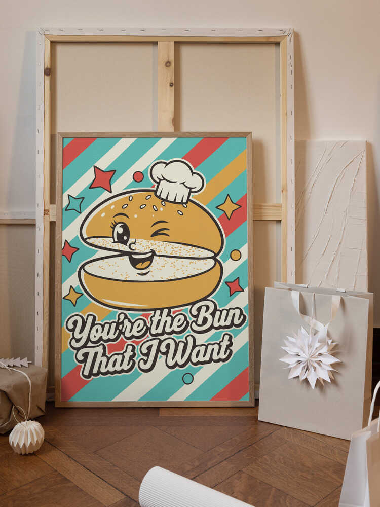 You're the Bun That I Want